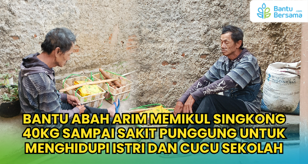 Bantu Lansia Penjual Singkong Keliling