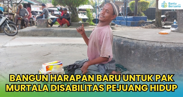 Harapan Baru Untuk Pak Murtala Lebih Berdaya