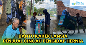 Bantu Abah Aat Penjual Cincau Pengidap Hernia