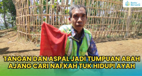 Dengan Kaki Terbatas, Abah Ajang Jadi Tulang Punggung Keluarga