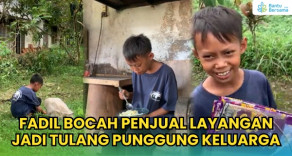 Fadil Bocah Perjuangan Penjual Layangan Jadi Tulang Punggung Keluarga